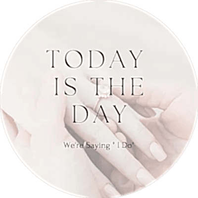 Today is the Day We're Saying "I Do"